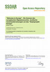 Research paper thumbnail of »Welcome to Europe« - Die Grenzen des europäischen Migrationsrechts