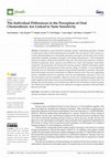 Research paper thumbnail of The Individual Differences in the Perception of Oral Chemesthesis Are Linked to Taste Sensitivity