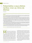 Research paper thumbnail of Poliomielite e seus efeitos tardios: viver ao ritmo da doença