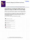 Research paper thumbnail of Course Revision in Introductory STEM Courses: An Exploratory Study at an HBCU Community College