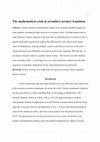 Research paper thumbnail of The Mathematical Crisis in Secondary–Tertiary Transition