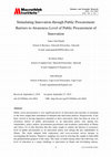 Research paper thumbnail of Stimulating Innovation through Public Procurement: Barriers to Awareness Level of Public Procurement of Innovation