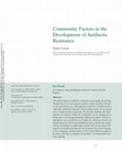 Research paper thumbnail of Community Factors in the Development of Antibiotic Resistance