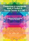 Research paper thumbnail of Proyecciones en Investigación desde la Facultad de Ciencias Sociales de la UNC