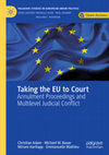 Research paper thumbnail of Taking the EU to Court