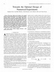 Research paper thumbnail of Towards the Optimal Design of Numerical Experiments