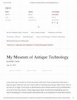 Research paper thumbnail of My Museum of Antique Technology American Ethnological Society