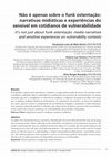 Research paper thumbnail of Não é apenas sobre o funk ostentação: narrativas midiáticas e experiências do sensível em cotidianos de vulnerabilidade