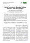 Research paper thumbnail of Analysis of Factors Affecting Student Evaluation of Teaching Effectiveness in Saudi Higher Education: The Case of Jubail University College