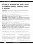 Research paper thumbnail of It's time to recognize how men's careers benefit from sexually harassing women in academia