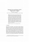 Research paper thumbnail of Ensuring Universal Design of ICT: Triggering the Triggers!