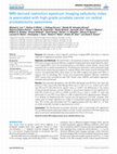 Research paper thumbnail of MRI-Derived Restriction Spectrum Imaging Cellularity Index is Associated with High Grade Prostate Cancer on Radical Prostatectomy Specimens