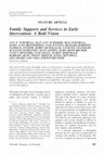 Research paper thumbnail of Family Supports and Services in Early Intervention: A Bold Vision