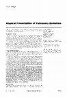 Research paper thumbnail of Atypical presentation of pulmonary embolism