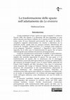 Research paper thumbnail of La trasformazione dello spazio nell'adattamento de La straniera