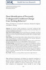 Research paper thumbnail of Does Identification of Previously Undiagnosed Conditions Change Care-Seeking Behavior?