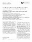 Research paper thumbnail of Towards a standardized processing of Net Ecosystem Exchange measured with eddy covariance technique: algorithms and uncertainty estimation