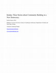 Research paper thumbnail of Kalaka: Four Stories about Community Building in a New Democracy