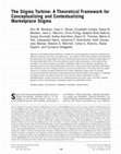 Research paper thumbnail of The Stigma Turbine: A Theoretical Framework for Conceptualizing and Contextualizing Marketplace Stigma