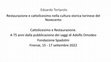 Research paper thumbnail of Restaurazione e cattolicesimo nella cultura storica torinese del Novecento Cattolicesimo e Restaurazione. A 75 anni dalla pubblicazione dei saggi di Adolfo Omodeo Fondazione Spadolini Firenze, 15 -17 settembre 2022