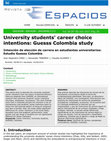 Research paper thumbnail of University students' career choice intentions: Guesss Colombia study