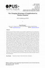 Research paper thumbnail of The Changing Meanings of Neighborhood in Modern Istanbul