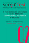 Research paper thumbnail of 1998-2021 Arasında Nantes Üç Kıta Film Festivali’nde Kasaba Nasıl Bir Pedagoji Aracına Dönüştürüldü? [How Was the Small Town Turned into a Pedagogical Tool at the Nantes Three Continents Film Festival between 1998 and 2021?]