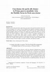 Research paper thumbnail of Una donna che parla alle donne: la Prima guerra mondiale vista da Matilde Serao in Parla "una donna