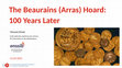 Research paper thumbnail of Beaurains (Arras) Hoard, INC presentation