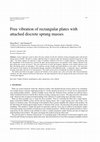 Research paper thumbnail of Free Vibration of Rectangular Plates with Attached Discrete Sprung Masses