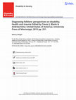 Research paper thumbnail of Diagnosing folklore: perspectives on disability, health and trauma Edited by Trevor J. Blank Andrew Kitta; United States of America; University Press of Mississippi, 2015 pp. 251