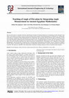 Research paper thumbnail of Teaching of Angle of Elevation by Integrating Angle Measurement in Ancient Egyptian Mathematics