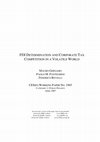 Research paper thumbnail of FDI determination and corporate tax competition in a volatile world