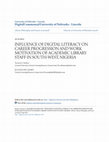 Research paper thumbnail of Influence of Digital Literacy on Career Progression and Work Motivation of Academic Library Staff in South-West, Nigeria