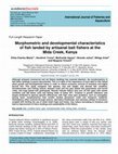 Research paper thumbnail of Morphometric and developmental characteristics of fish landed by artisanal bait fishers at the Mida Creek, Kenya