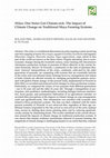 Research paper thumbnail of Milpa: One Sister Got Climate-sick. The Impact of Climate Change on Traditional Maya Farming Systems