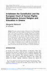 Research paper thumbnail of In-between the Constitution and the European Court of Human Rights: Mobilizations Around Religion and Education in Greece