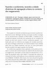 Research paper thumbnail of Resenha de CONCEIÇÃO, Wellington da S. “Sossega, moleque, agora você mora em condomínio”: segregação, gestão e resistências nas novas políticas de moradia popular no Rio de Janeiro. Curitiba: Appiris Editora, 2018.