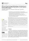 Research paper thumbnail of The Use of Lean Six Sigma Methodology in the Reduction of Patient Length of Stay Following Anterior Cruciate Ligament Reconstruction Surgery