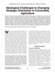 Research paper thumbnail of Ideological Challenges to Changing Strategic Orientation in Commodity Agriculture