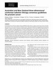 Research paper thumbnail of Australian and New Zealand three-dimensional conformal radiation therapy consensus guidelines for prostate cancer