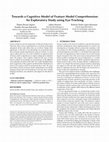 Research paper thumbnail of Towards a cognitive model of feature model comprehension