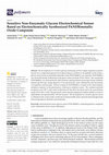 Research paper thumbnail of Sensitive Non-Enzymatic Glucose Electrochemical Sensor Based on Electrochemically Synthesized PANI/Bimetallic Oxide Composite