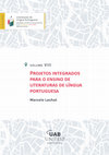 Research paper thumbnail of Projetos integrados para o ensino de literaturas de língua portuguesa