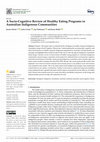 Research paper thumbnail of A Socio-Cognitive Review of Healthy Eating Programs in Australian Indigenous Communities