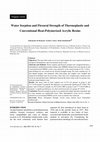 Research paper thumbnail of Water Sorption and Flexural Strength of Thermoplastic and Conventional Heat-Polymerized Acrylic Resins