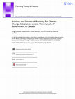 Research paper thumbnail of Barriers and Drivers of Planning for Climate Change Adaptation across Three Levels of Government in Canada