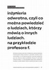 Research paper thumbnail of Inżynieria odwrotna, czyli co można powiedzieć o ludziach, którzy mówią o innych ludziach. Na przykładzie Profesora F.