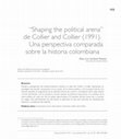 Research paper thumbnail of “Shaping the political arena” de Collier and Collier (1991). Una perspectiva comparada sobre la historia colombiana