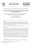 Research paper thumbnail of Web-based and Interactive Learning - Recognition Method for a Humanoid Robot